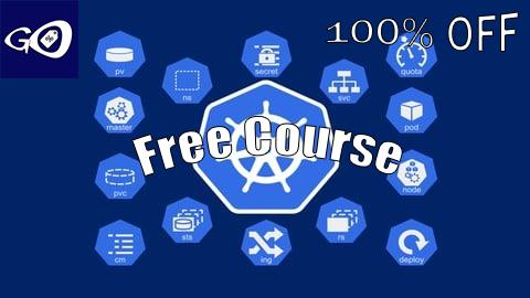 Free Coupon Les Fondamentaux de Kubernetes avec Ateliers Pratiques [100% OFF]